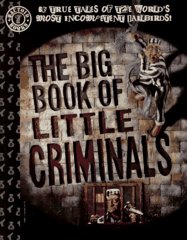 Couverture du Big Book of Little Criminals — anthologie DC Paradox Press 1996, prisonnier en costume rayé escaladant un mur de briques