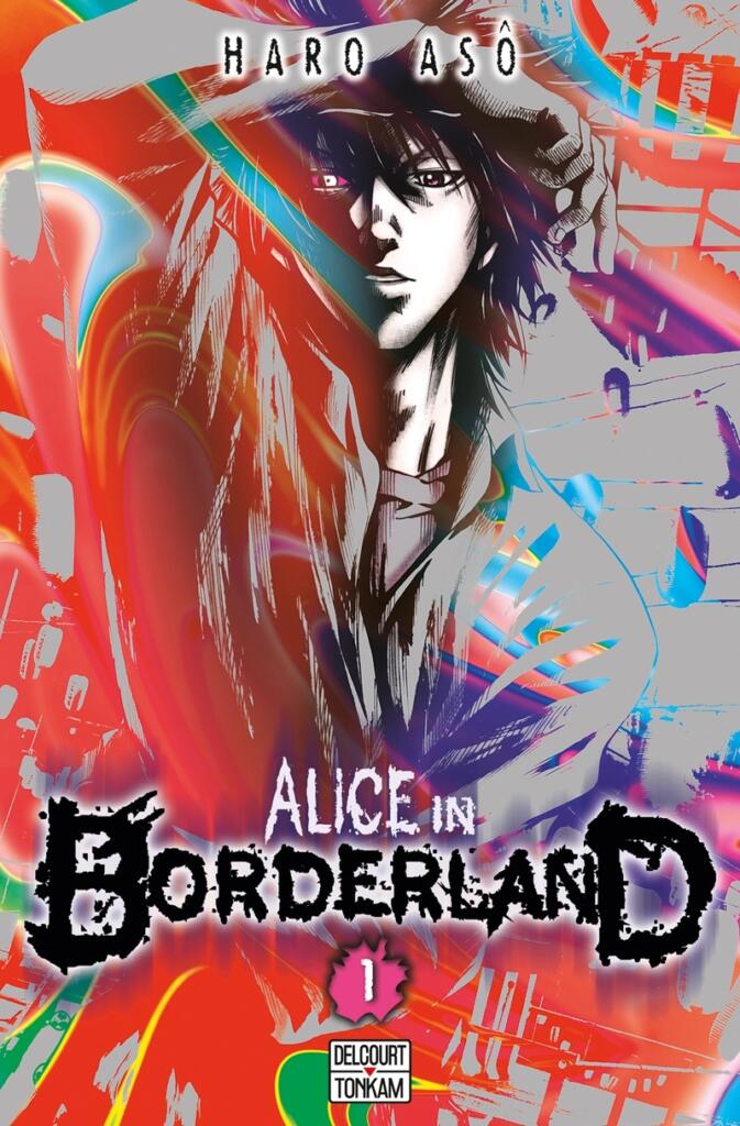 Couverture du manga Alice in Borderland tome 1 de Haro Aso, éditions Delcourt/Tonkam